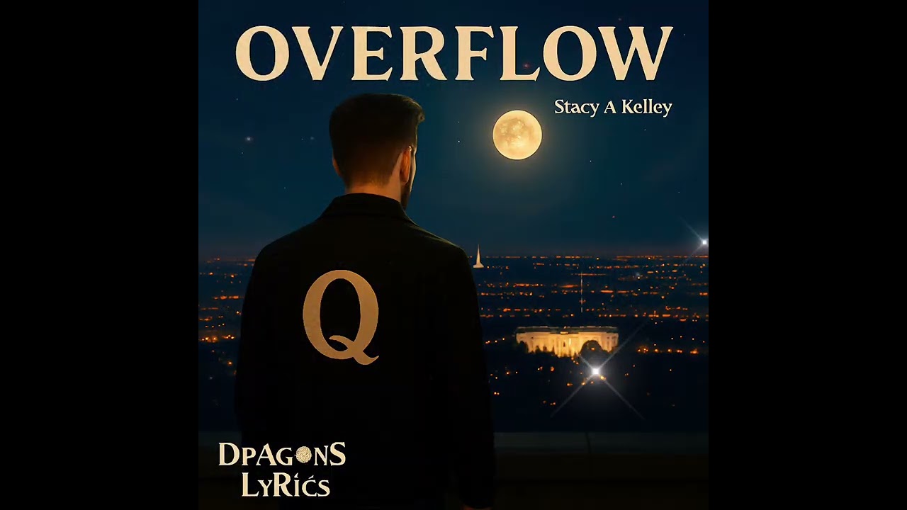 Over Flow. (ORIGINAL) #music #poetry #lyrics #writer #song #Godbless #MAGA 
