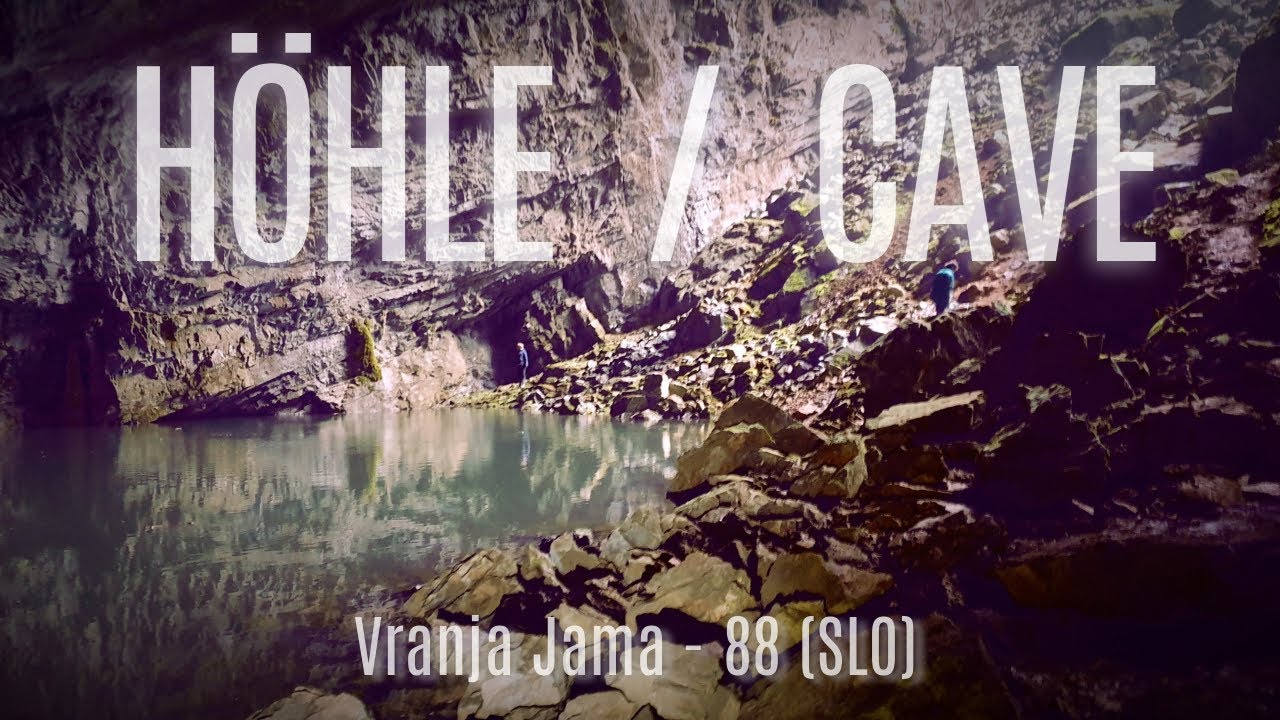 Höhle/Cave: Vranja Jama - 88 (SLO)