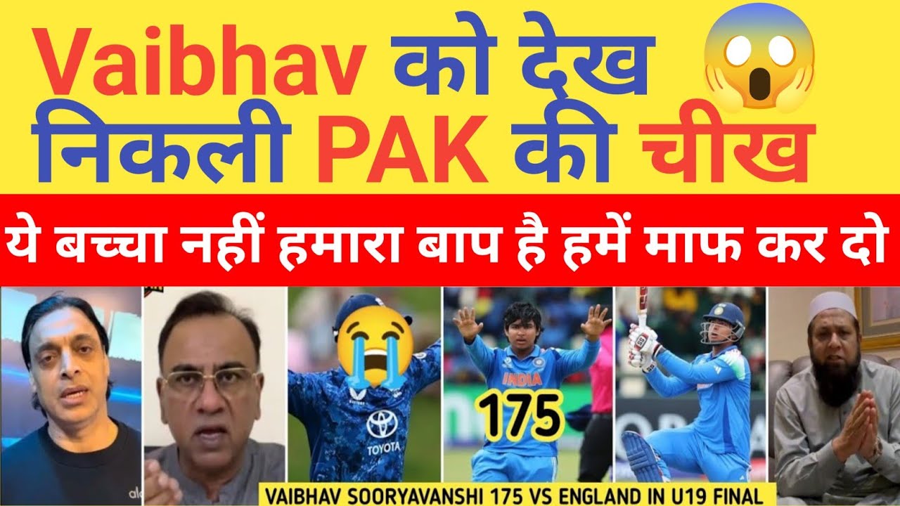 Vaibhav Suryavanshi को देख PAK MEDIA SHOCKED | Tanvir Ahmad Basit Ali Shoaib Akhtar | U19 Final IND