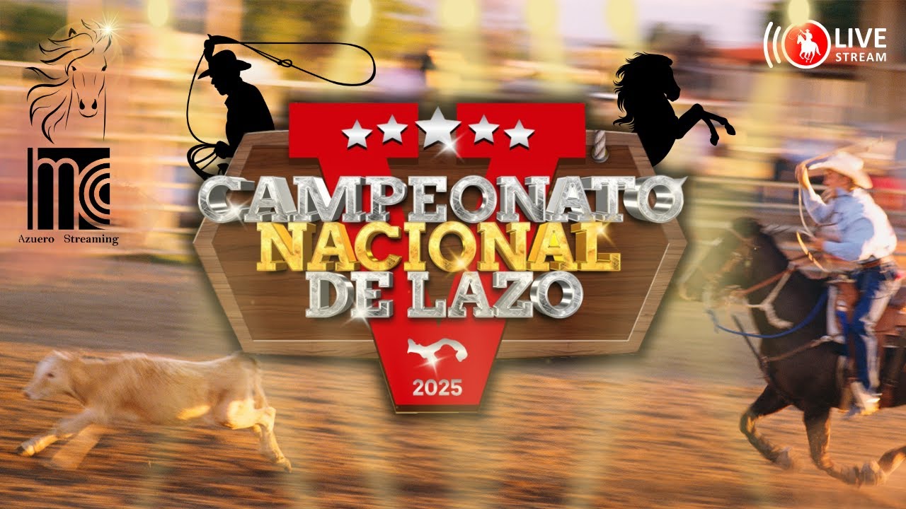 🏇GRAN INAGURACIÓN - CAMPEONATO NACIONAL MAYOR DE LAZO ANALPA 2025,DOLEGA CHIRIQUÍ.