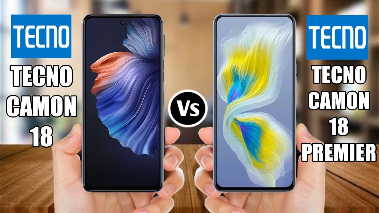 Tecno Camon 18 Vs Tecno Camon 18 Premier