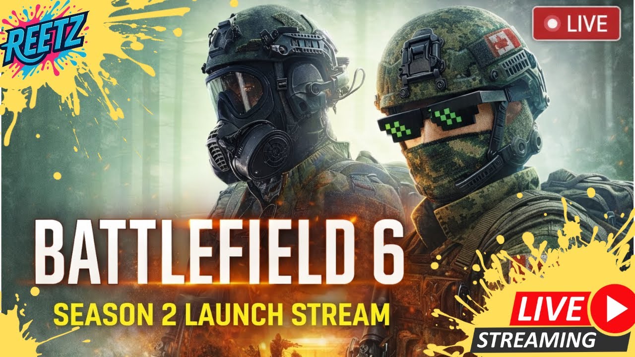 BATTLEFIELD 6 - Season 2 Launch - BF6 S2 🔴LIVE🔴
