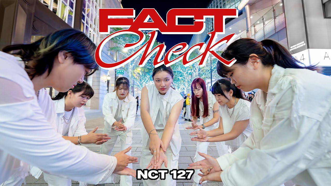 [KPOP IN PUBLIC] NCT127 (엔시티 127) - ' Fact Check (불가사의; 不可思議)' Dance Cover from Taiwan