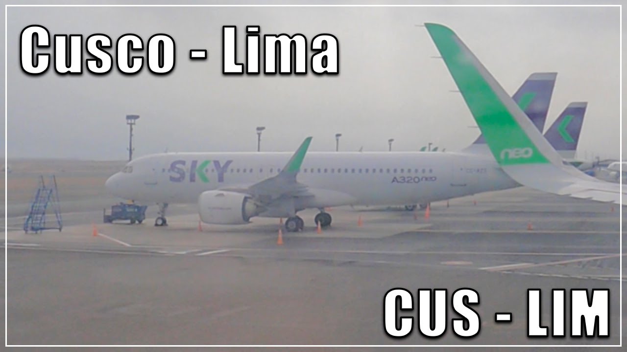 SKY | Cusco - Lima | Airbus A320