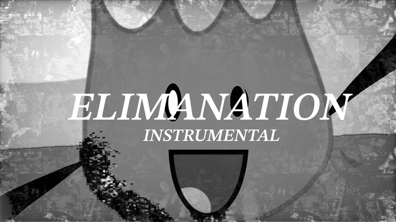 ELIMINATION [INSTRUMENTAL]