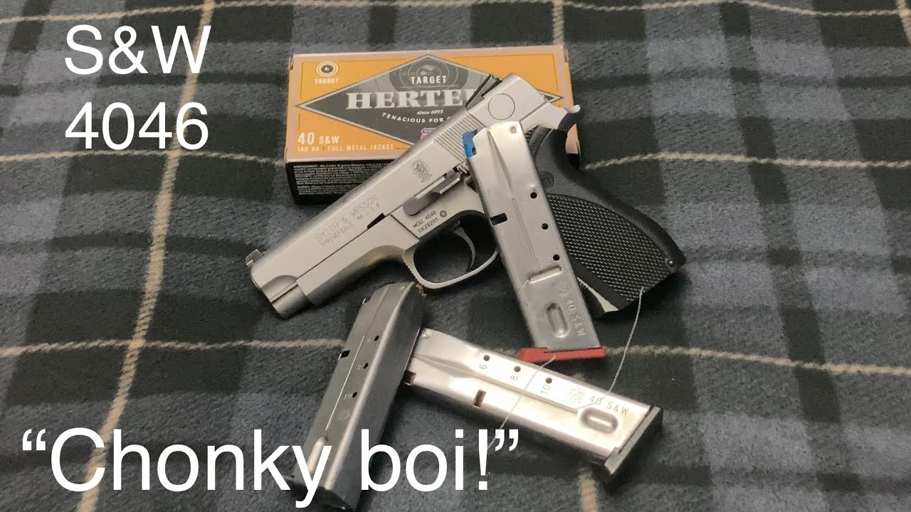 Smith and Wesson 4046 40S&W Chonky Boi semi auto pistol. Brinks Security trade in with rich heritage