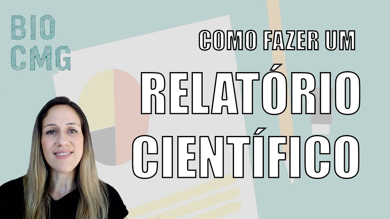 Aprenda a fazer relat&oacute;rio cient&iacute;fico de um jeito f&aacute;cil