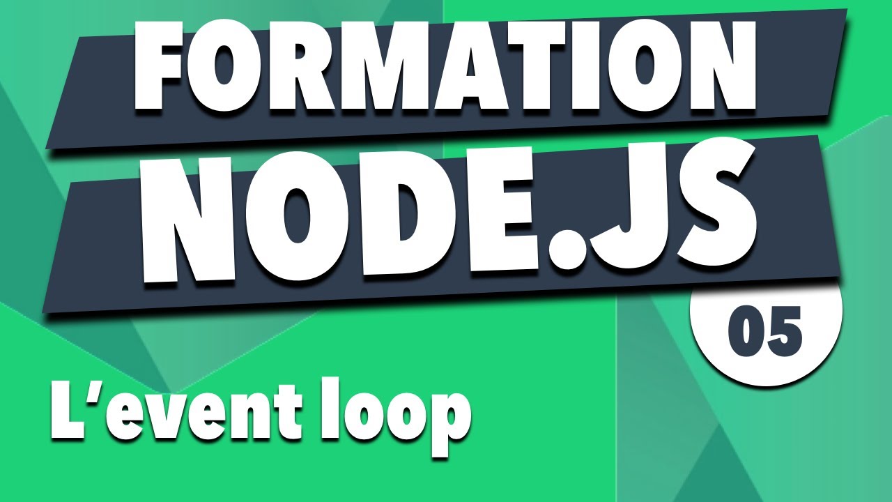 Apprendre Node.js #5 - L'event loop