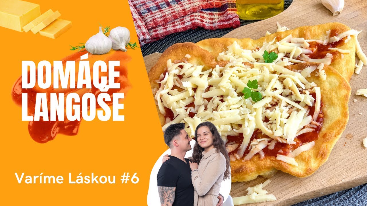 Domáce Langoše - Varíme Láskou #6