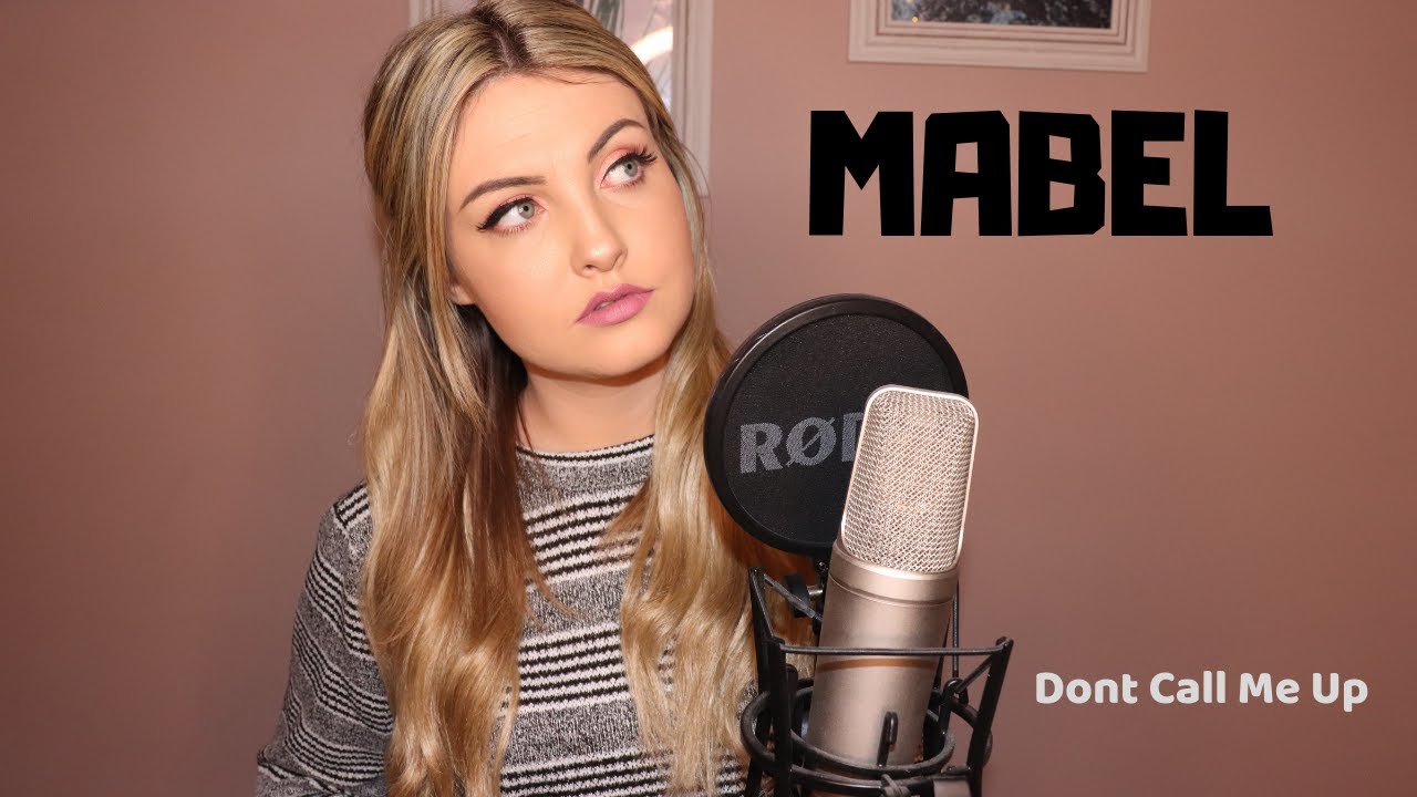 Mabel - Dont Call Me Up | Cover By Jenny Jones