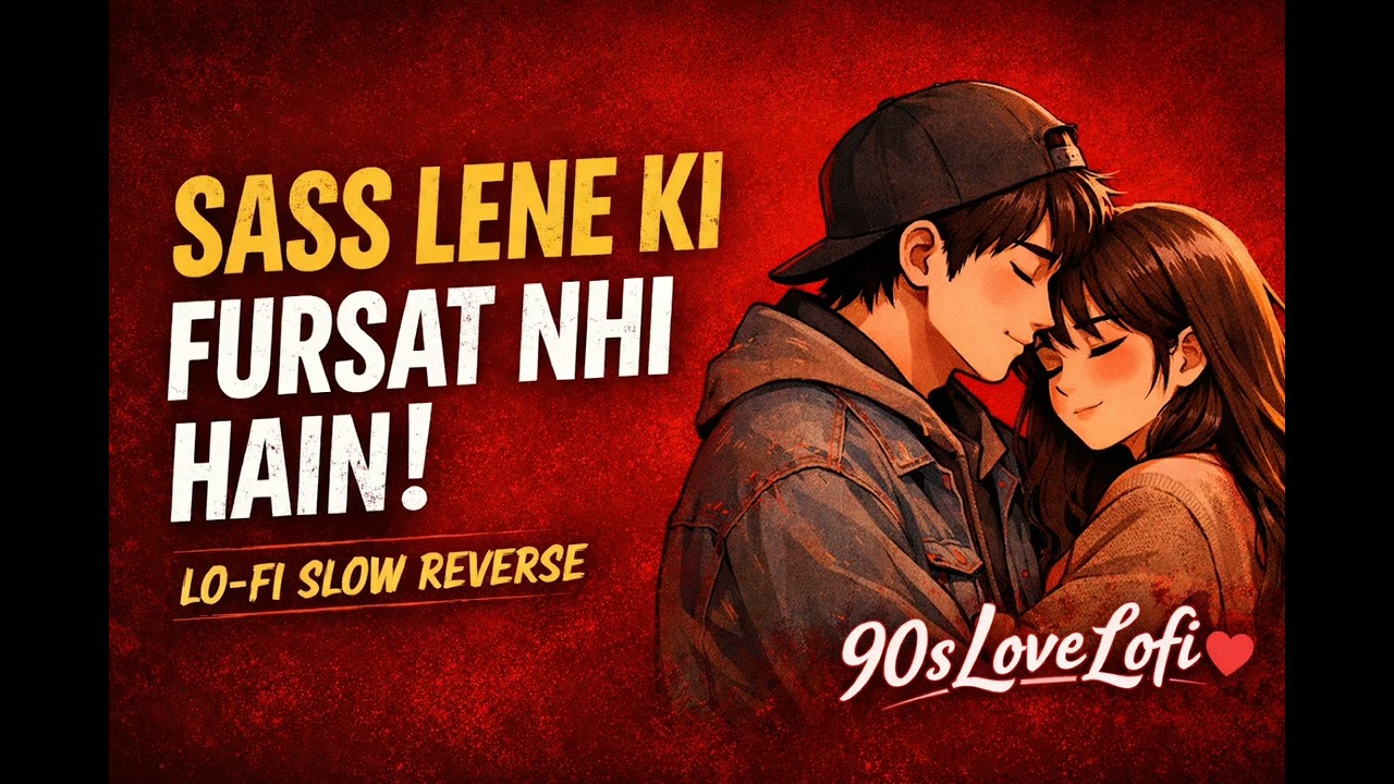 Saans Lene Ki Fursat Nahi Hai – Slowed + Reverb | 90s Love LoFi | Rain Night Vibes 💔