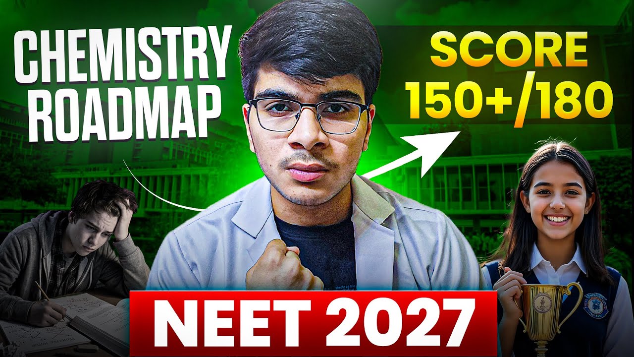 NEET 2027 Chemistry Roadmap 📈🧪|Crack 150+ in chemistry Like a Topper🏆 ! #neet #mbbs #neet2027 
