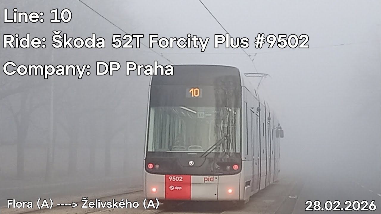 Line: 10 Ride: Škoda 52T Forcity Plus Company: DP Praha to Želivského (A)
