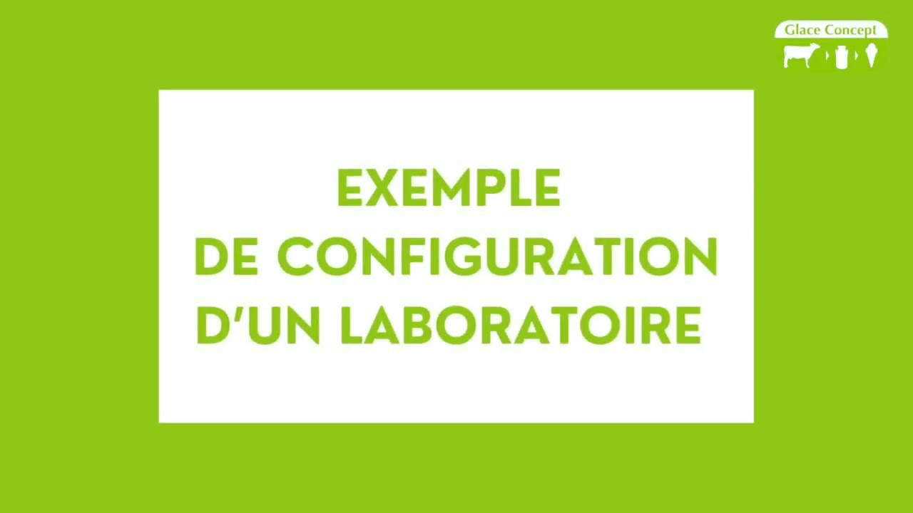 GLACE CONCEPT, exemple de configuration d'un laboratoire
