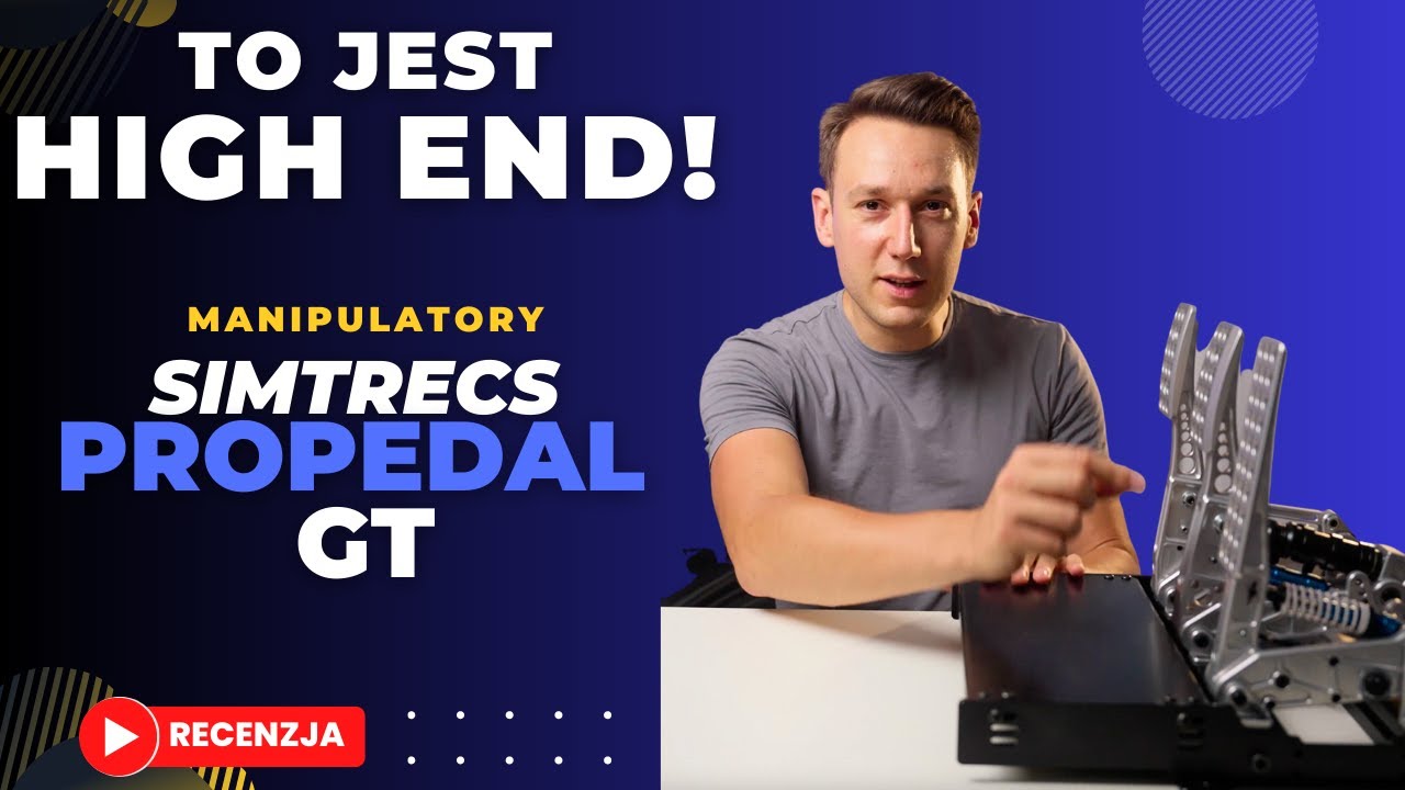 To jest High End Simracingu. Simtrecs ProPedal GT. Recenzja i ból rozstania.