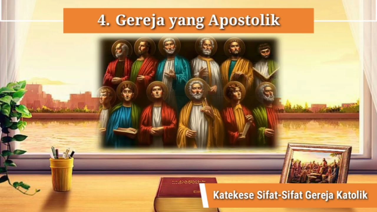 SIFAT SIFAT GEREJA KATOLIK  - Edukasi Rohani