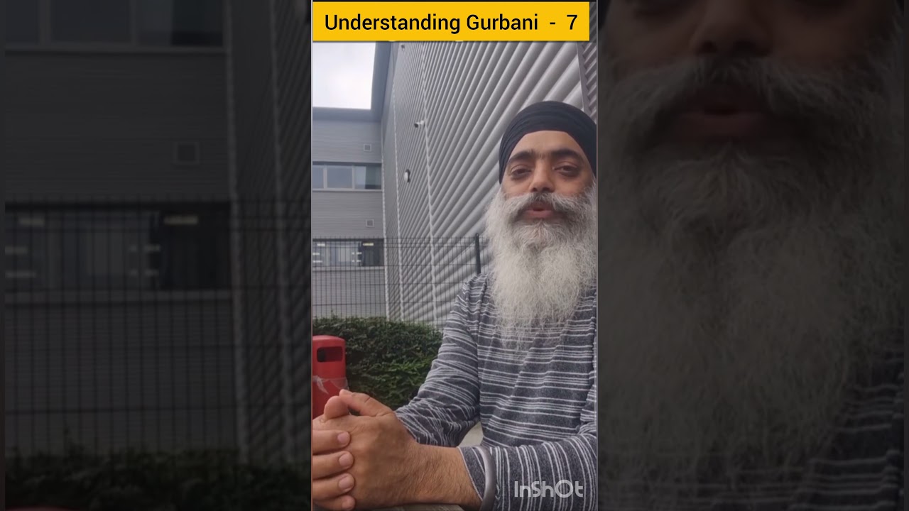 Understanding Gurbani  7