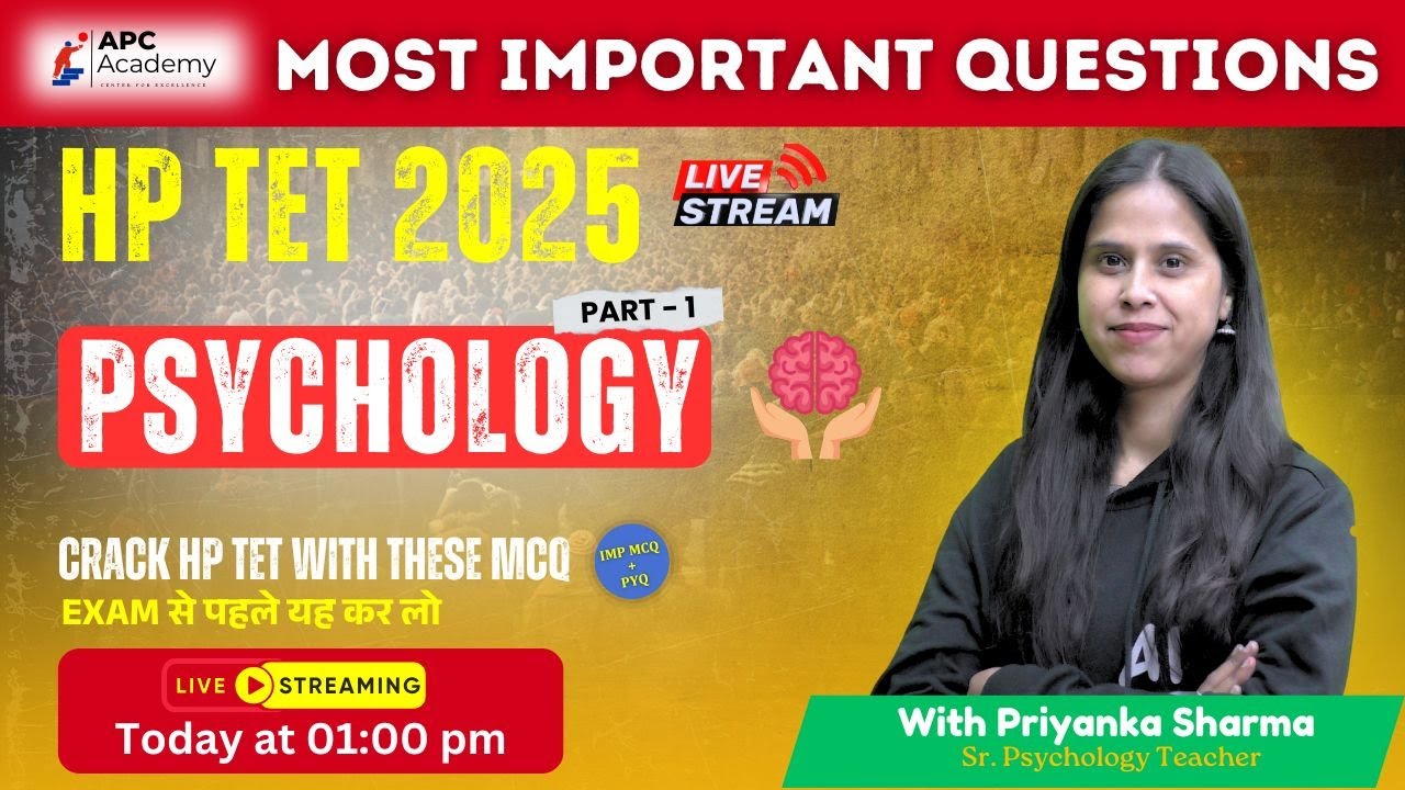 HP TET  || PSYCHOLOGY || P - 1 Most Important Questions + PYQ #hptet2025 #apcacademy #hpbose #tet