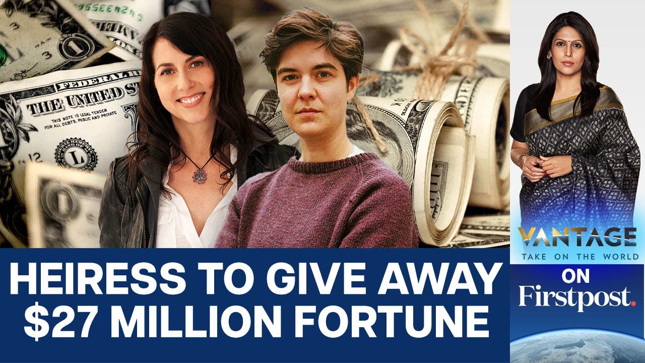 This Heiress Wants 50 Strangers to Tell Her How to Spend Her Money. Why? | Vantage with Palki Sharma