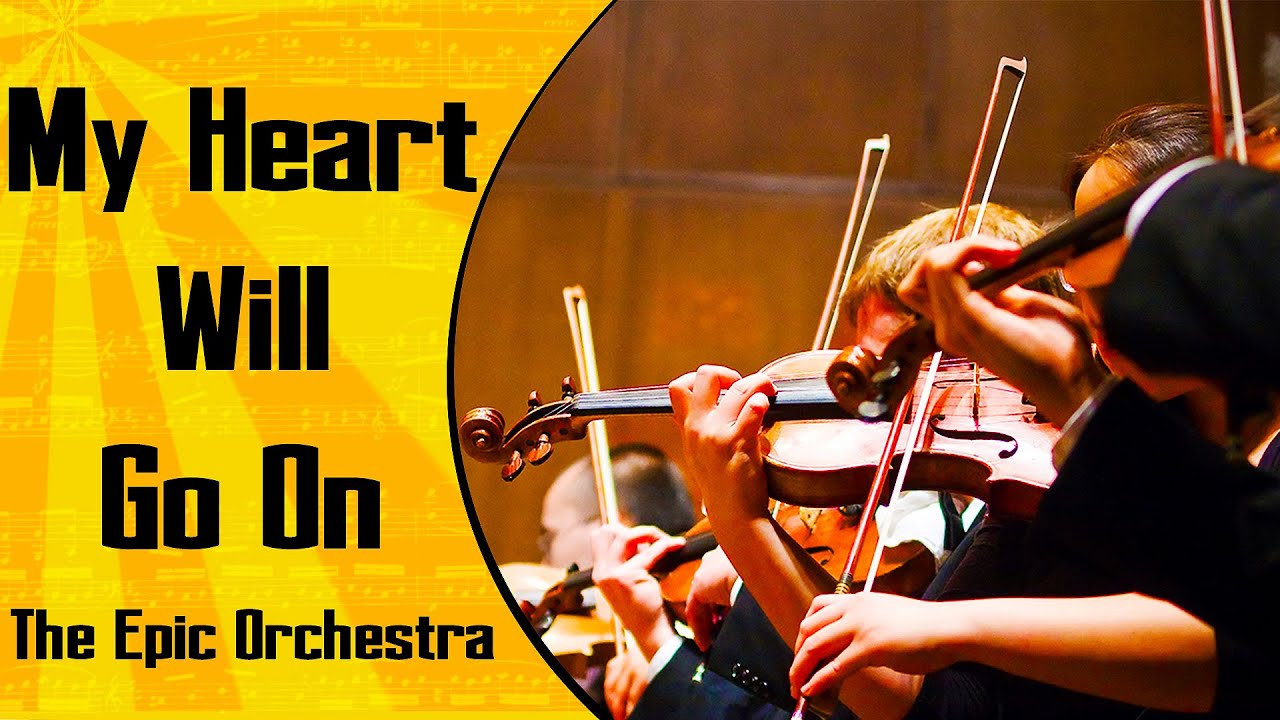 Celine Dion - My Heart Will Go On | Epic Orchestra (2019)