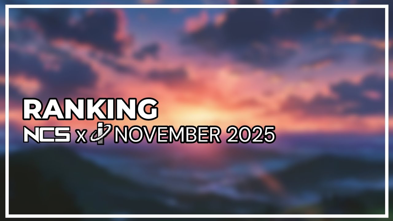 Ranking NCS x InternetSounds November 2025