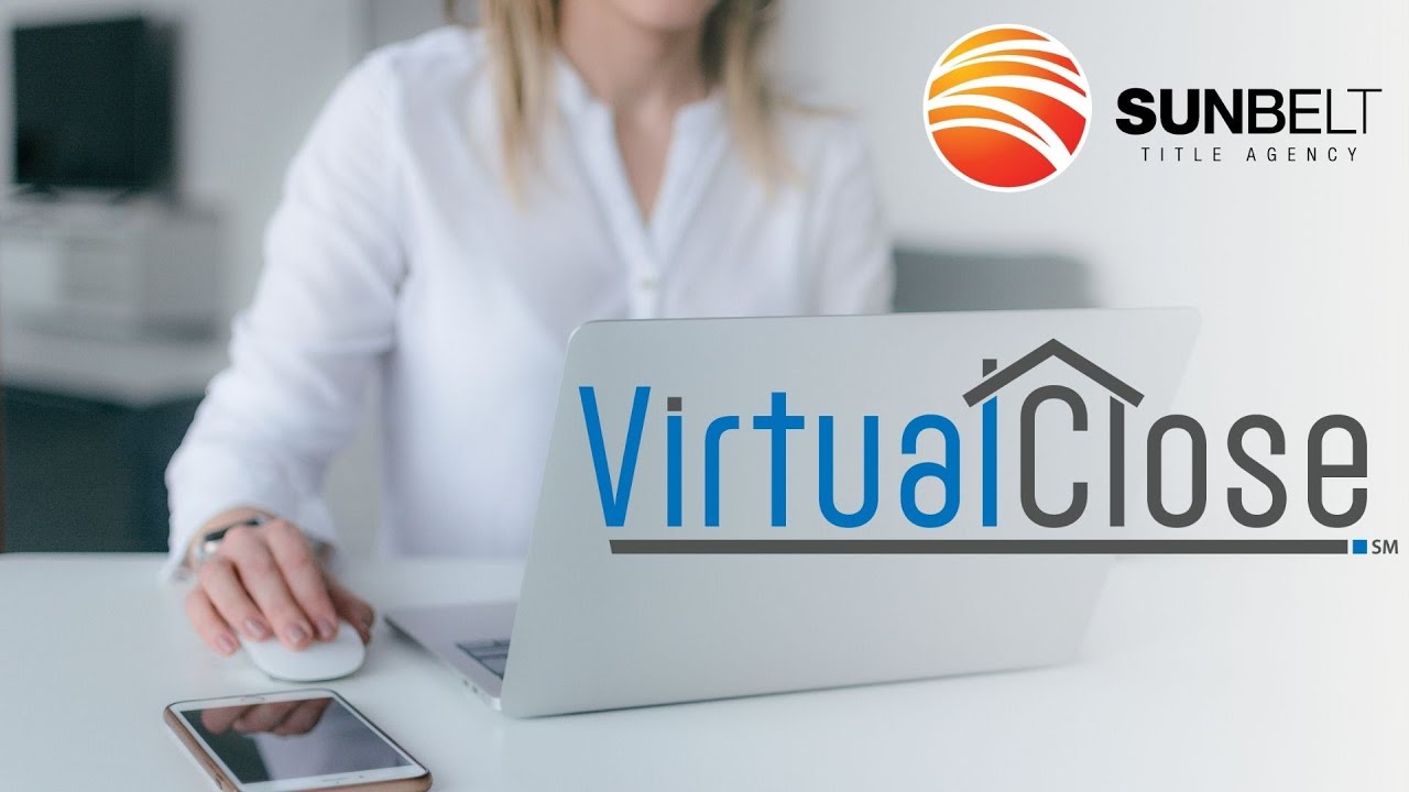 VirtualClose by Sunbelt Title Agency
