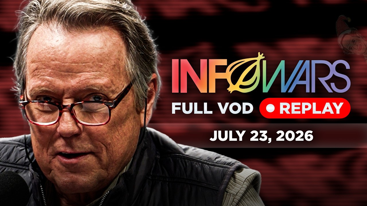 InfoWars: Bombshell Reveals - Full Stream VOD