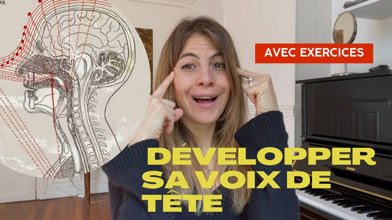 Comment débloquer ta voix de tête ?  