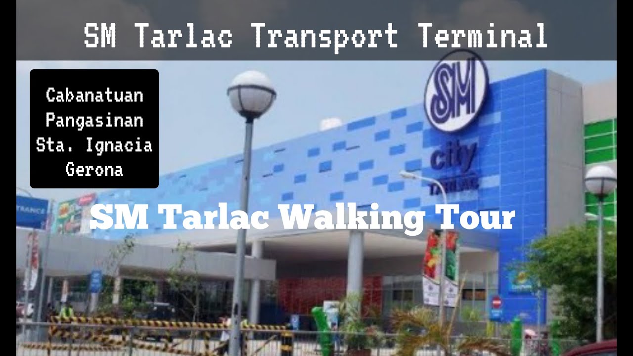 Sm Transport Tarlac Terminal Updates + SM Tarlac Walking Tour.