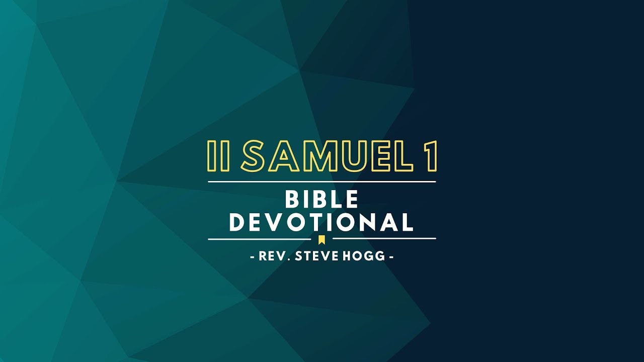 II Samuel 1 Explained