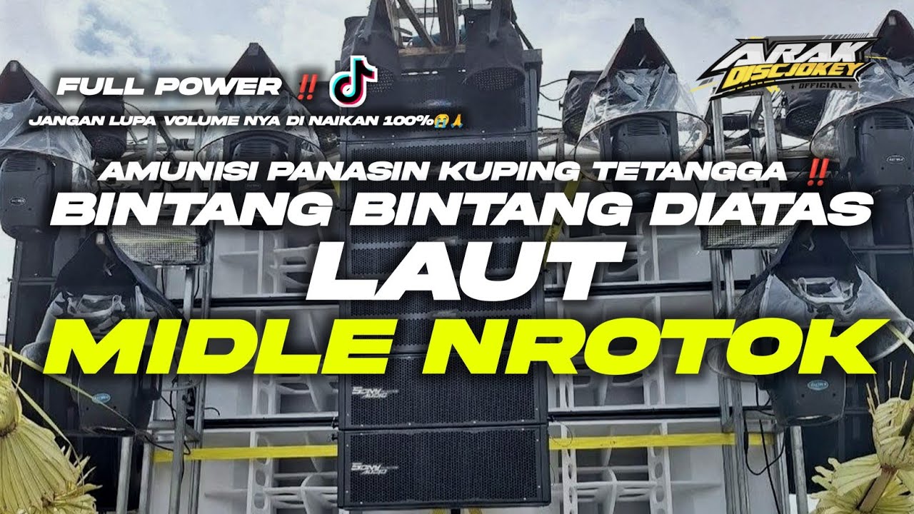 DJ CEK SOUND TERBARU 2025 • LAUT • BINTANG BINTANG DIATAS LAUT️ ‼️MIDLE NROTOK