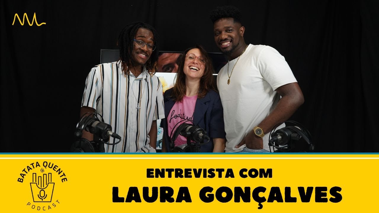 Batata Quente com LAURA GONÇALVES 🔥