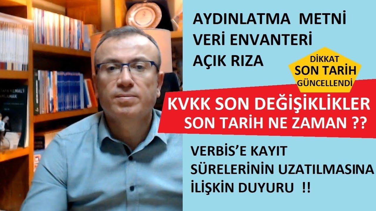 KVKK SON DEĞİŞİKLİKLER | VERBİS’E KAYIT SÜRELERİNİN UZATILMASI İLİŞKİN DUYURU