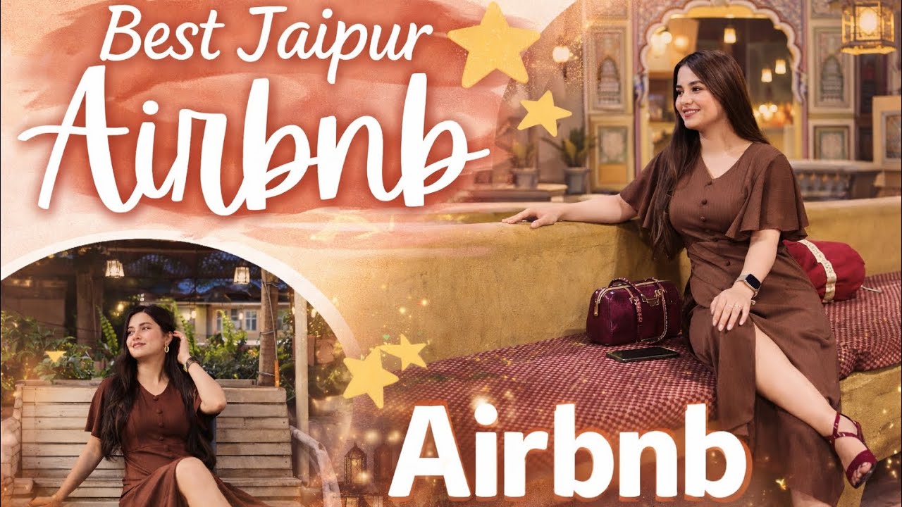 BEST Airbnb in Jaipur ‘ Rajasthan | Families |Couple Friendly |Girls Group | Boys Group 