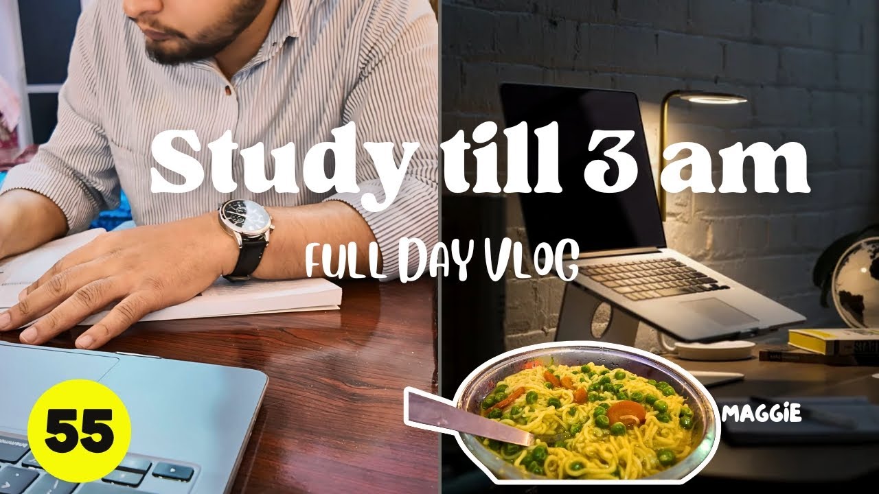 VLOG - [55] | BPSC STUDY VLOG | STUDY TILL 3 AM | FULL DAY PRODUCTIVE VLOG |