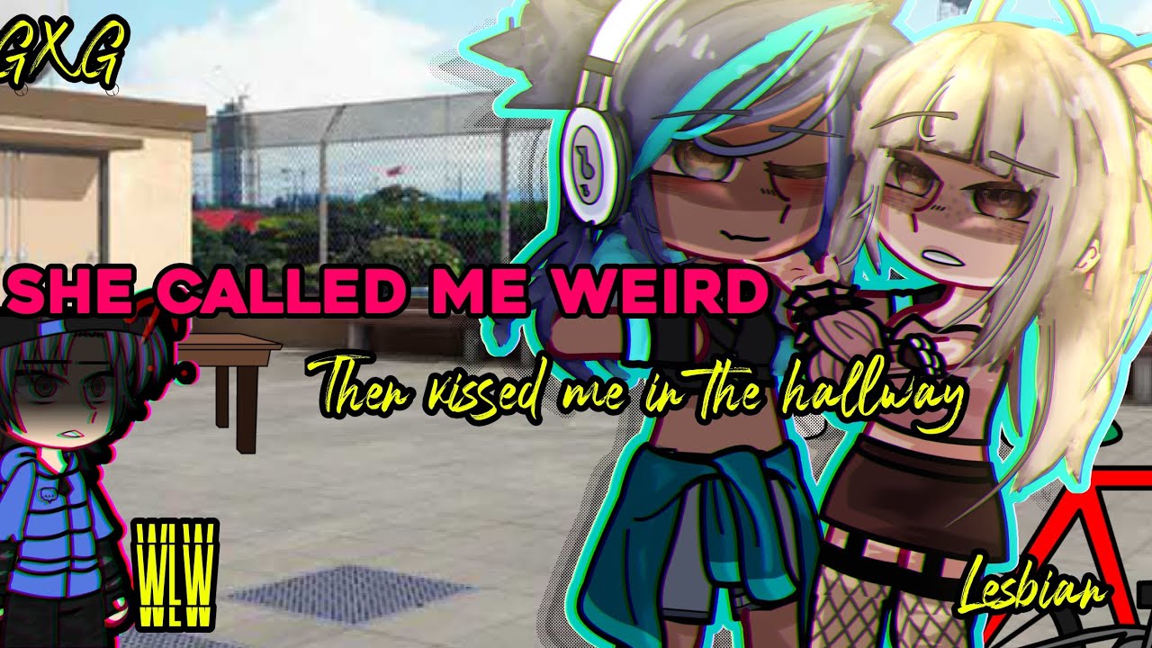She Called Me Weird, Then 𝗞𝗜𝗦𝗦𝗘𝗗 Me in The 𝙃𝘼𝙇𝙇𝙒𝘼𝙔 || GL/LESBIAN || GCMM  || Gacha Mini Movie
