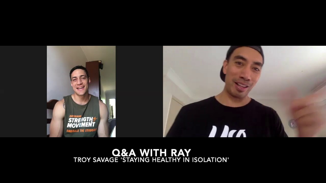 Inspiration in Isolation Episode #1  | Troy Savage 'Staying Healthy in Isolation'