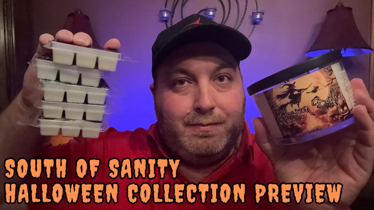 South of Sanity Halloween 2025 Preview | Wax Melts | Spooky Scents