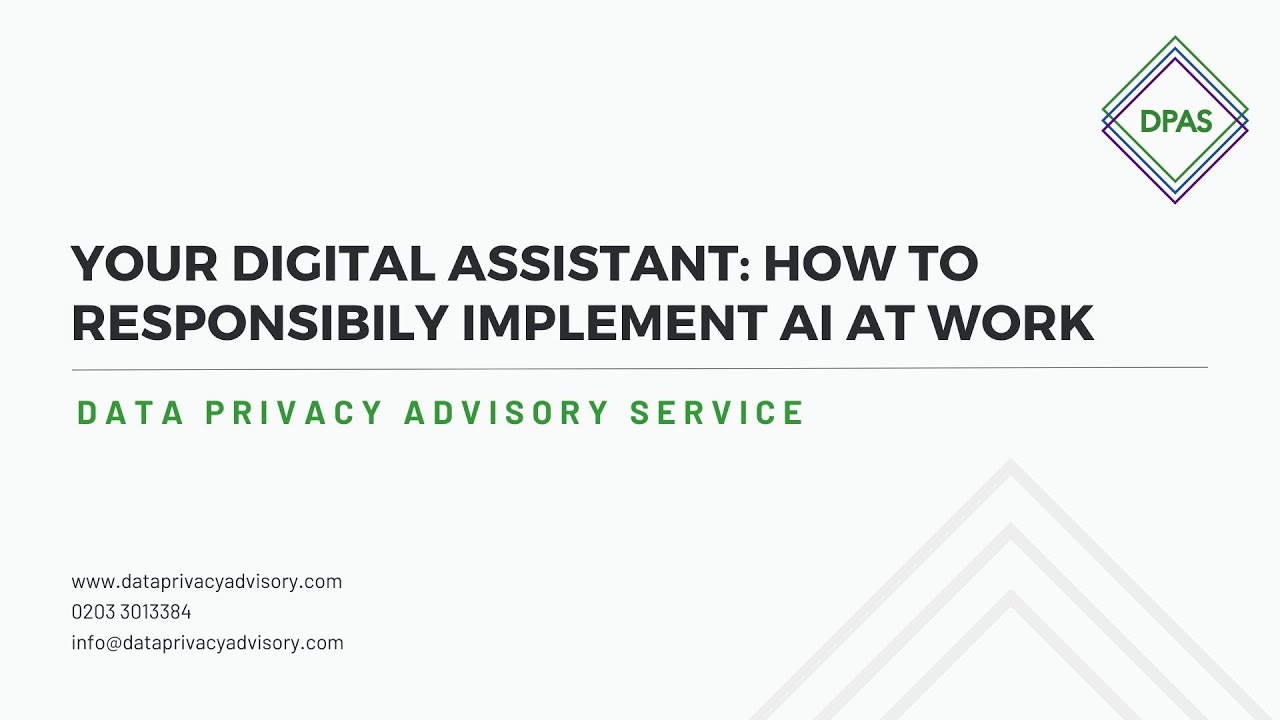 Your Digital Assistant: How To Responsibly Implement AI At Work - Full Webinar