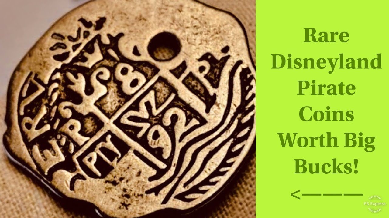 Rare Disneyland Pirate Coins Worth Big Money!