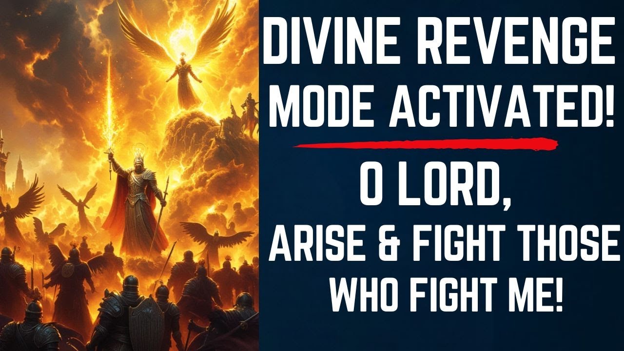 🔥 Warfare Prayers for Divine Revenge Against Wicked Enemies 🔥