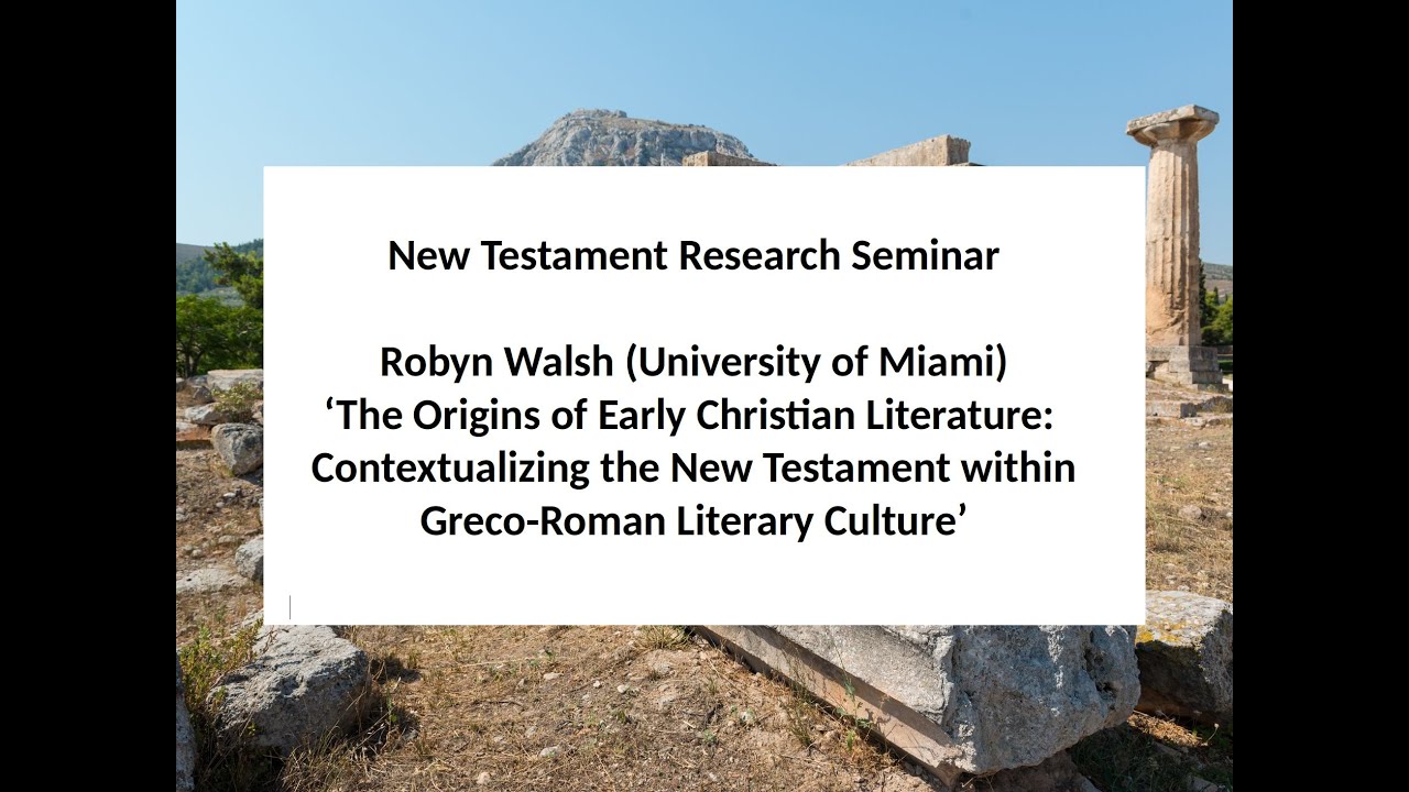 Robyn Walsh, ‘The Origins of Early Christian Literature'.