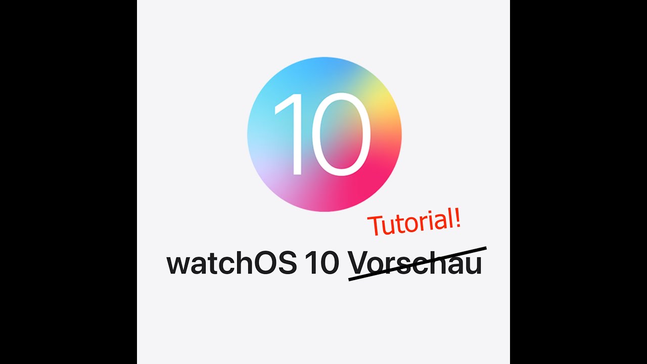 Apple Watch - Tutorial und Führung durch watchOS 10