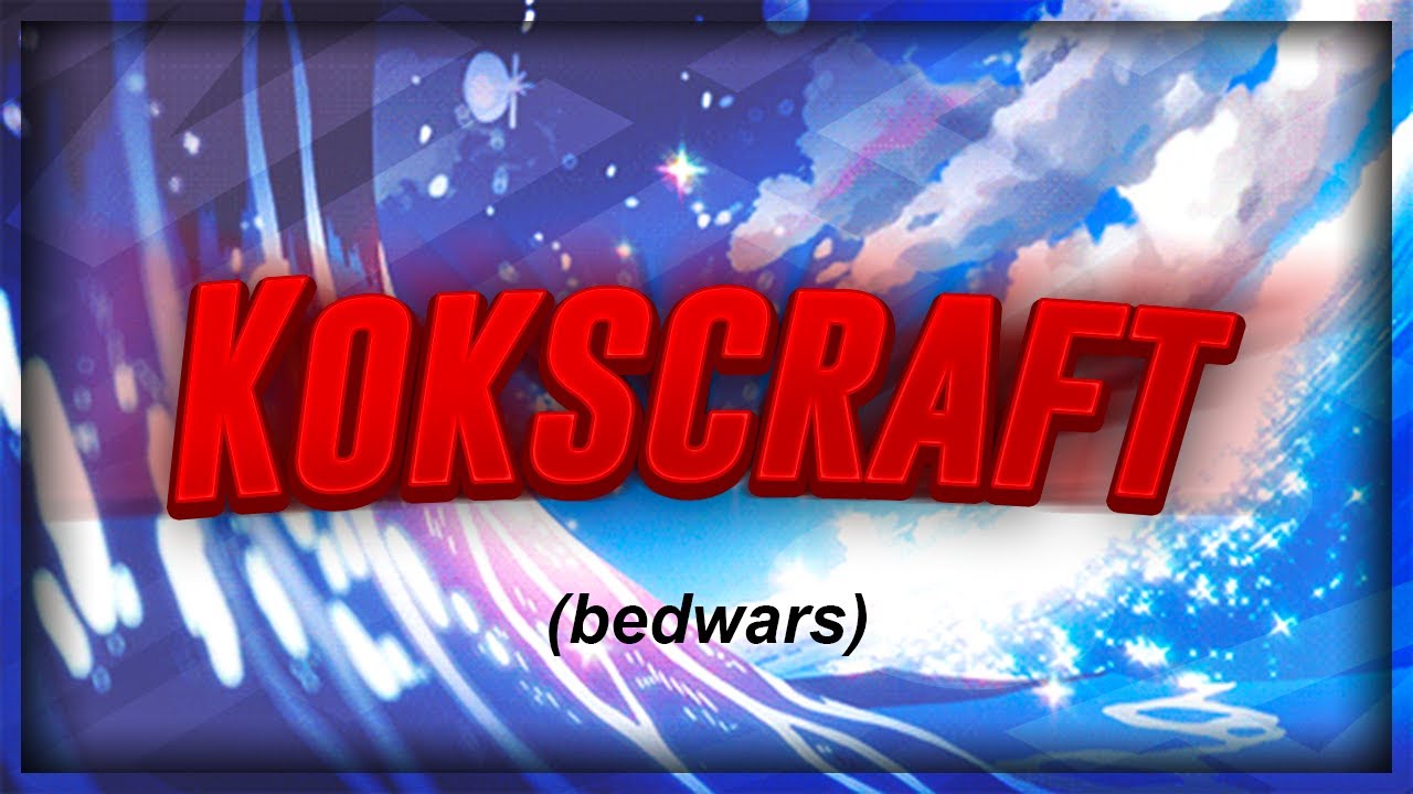Chyba Nawet Gicior - KoksCraft BedWars