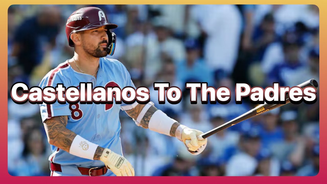 Castellanos To The Padres!!!!