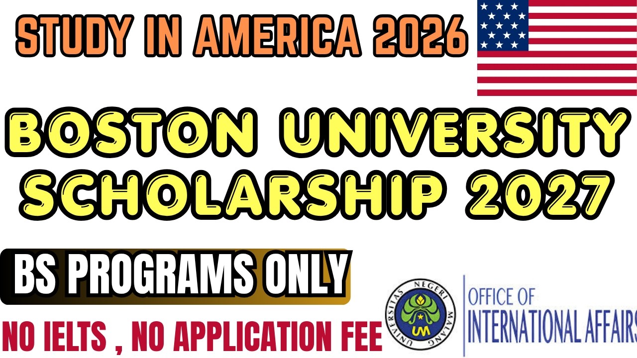 Boston University Scholarships 2027 for International Students | Bachelor&rsquo;s | No application fee
