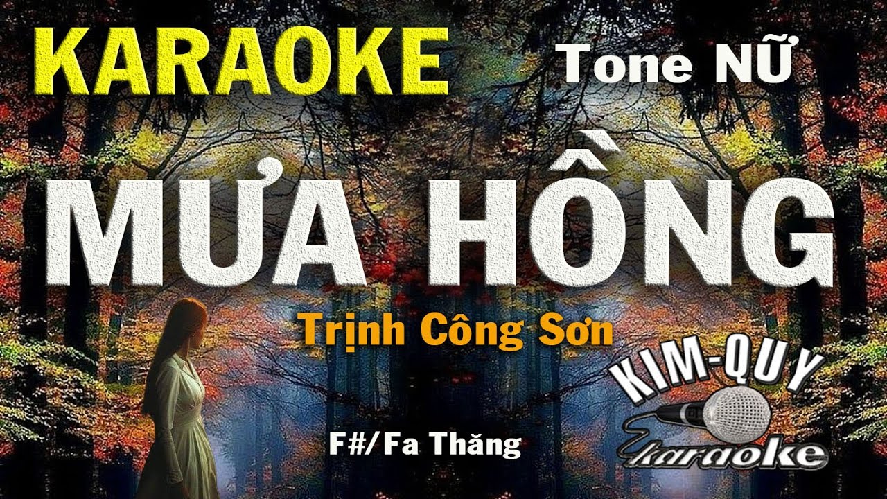 Karaoke MƯA HỒNG (Trịnh Công Sơn) Slow Ballad - Tone NỮ (F#)/fa Thăng) KIM QUY Karaoke