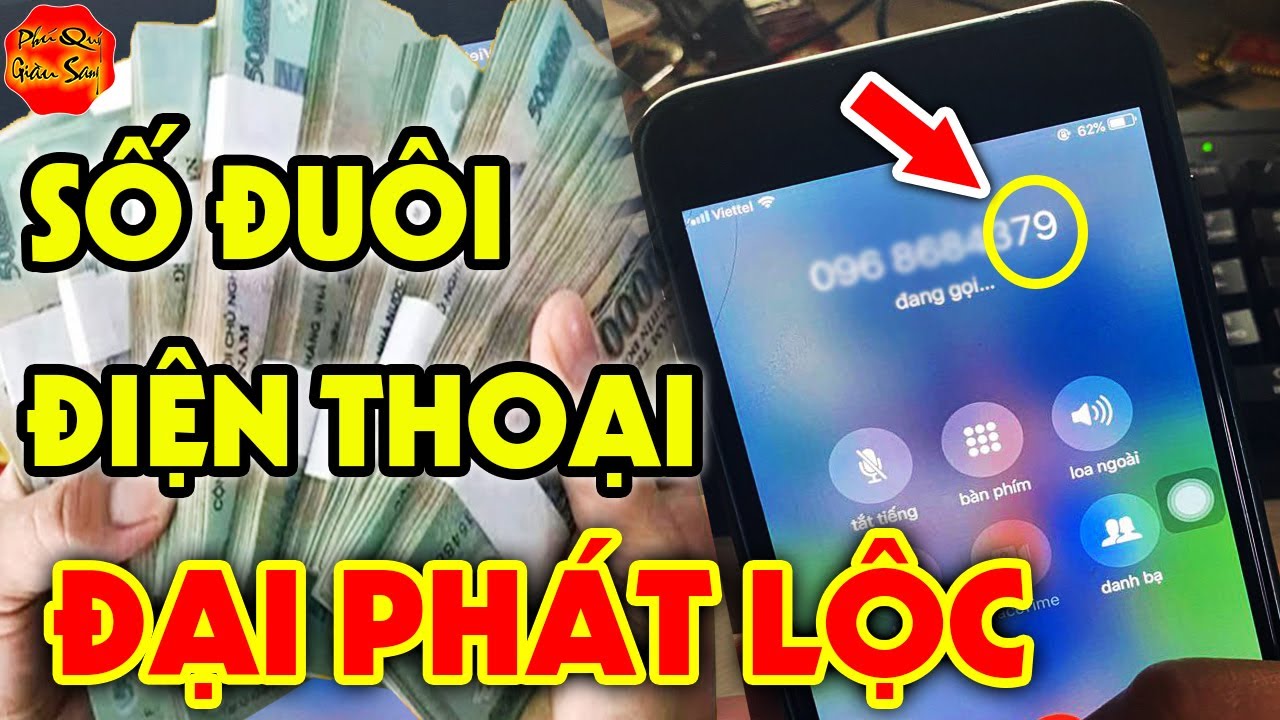 Xem SỐ ĐUÔI ĐIỆN THOẠI Mà Có 5 Số Này, Đảm Bảo LỘC LÁ Đầy Nhà, Tiền Bạc ÙN ÙN Kéo Đến
