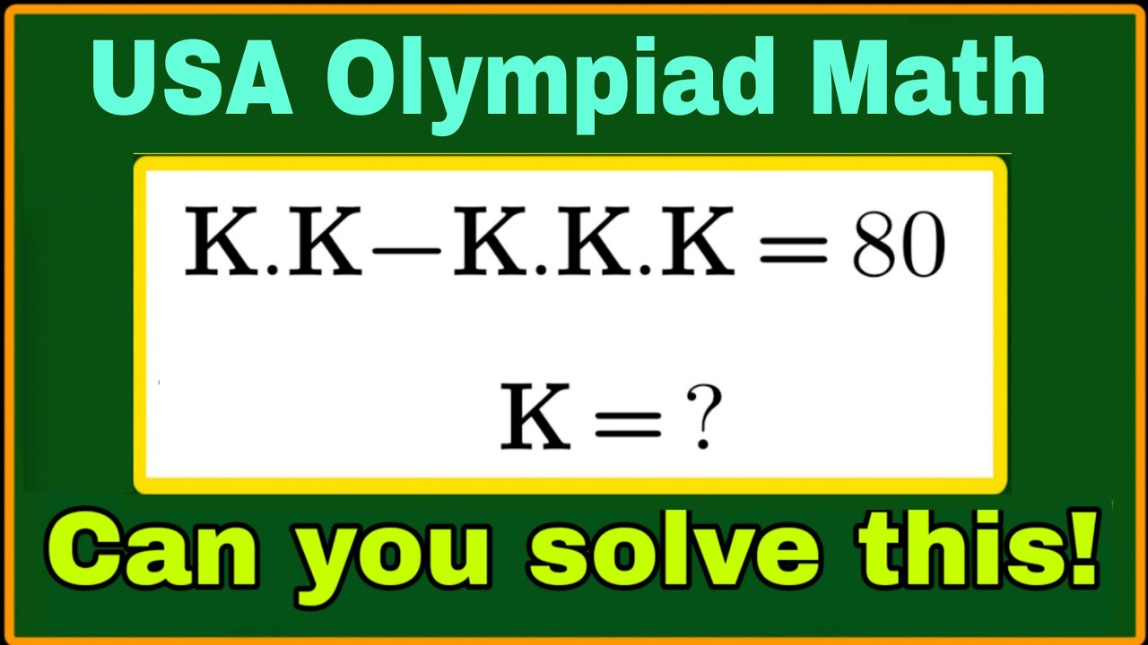USA | A Very Nice Algebraic Olympiad Math Problem| Can you find the value of 