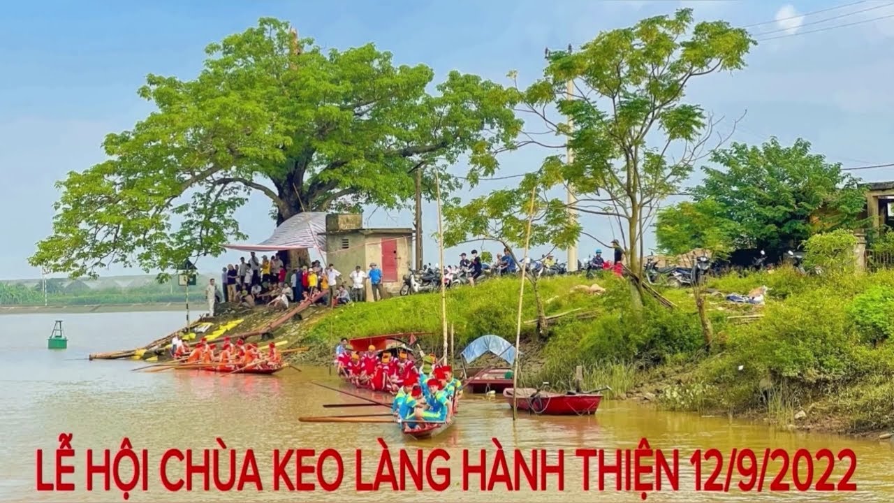 Lễ Hội Chùa Keo Làng Hành Thiện 12/9/2022